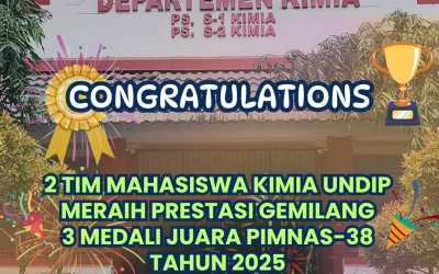 Mahasiswa Departemen Kimia UNDIP Raih Prestasi Membanggakan di PIMNAS 38 Tahun 2025